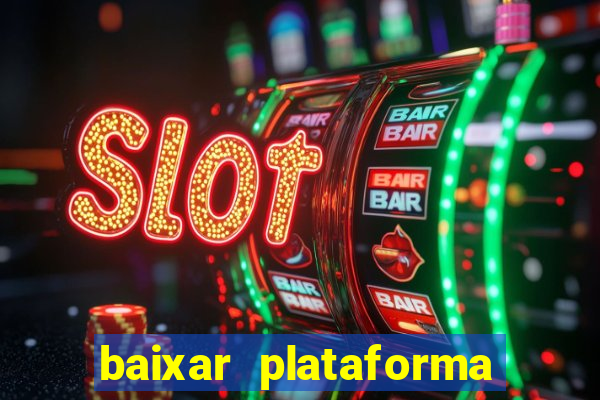 baixar plataforma 939 bet